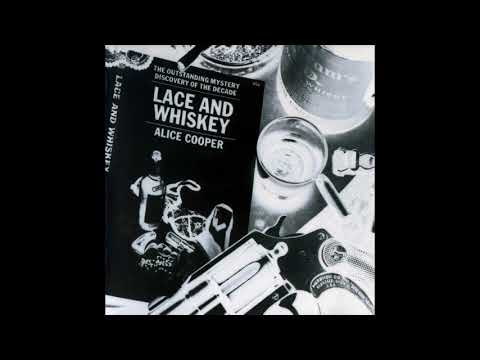 Lace And Whiskey - Alice Cooper