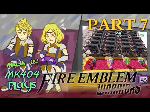 MK404 Plays Fire Emblem Warriors PT7 - Naughty Boys[Story/Fates arc: Ch. 9/Nohr 1]