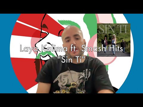 Laya Kalima ft. Smash Hits - Sin Ti - FENatic Quickies