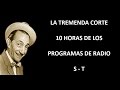 LA TREMENDA CORTE - RADIO - EPISODIOS S/T
