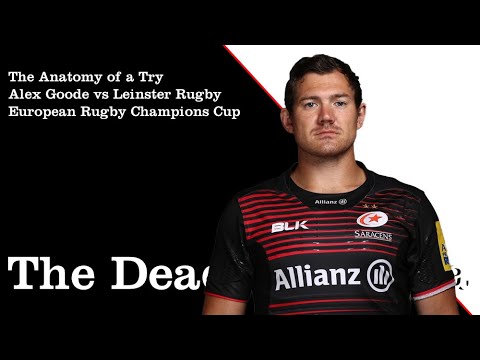 The Anatomy of a Try - Alex Goode vs Leinster Rugby September 2020