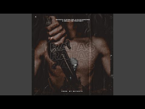 Ratas (feat. Ryma 3XL, Sta.K.Sanchez & Orgaz The Prophecy)
