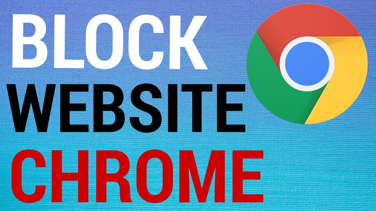 How To Block Websites on Google Chrome!