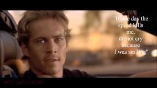 Paul Walker Tribute (Gone Too Soon - Simple Plan)