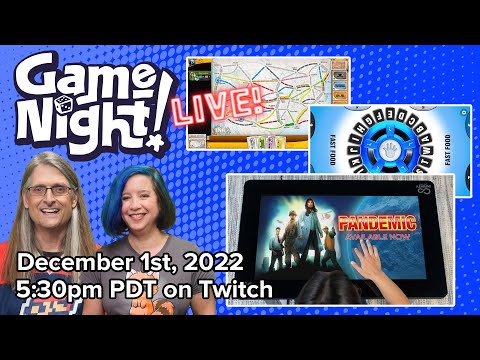 GameNight! DateNight!! | Infinity Game Table - Tapple, Pandemic & Ticket to Ride Thursday Dec. 1st