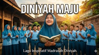 Download lagu DINIYAH MAJU – Cahaya Generasi Bangsa | Lagu Madrasah Diniyah Menyentuh mp3