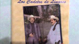 LOS CADETES DE LINARES TE DEJO EL CORAZON