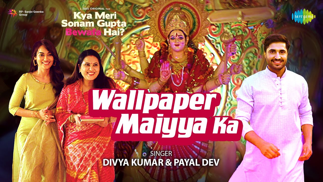 Wallpaper Maiyya Ka Lyrics English Translation