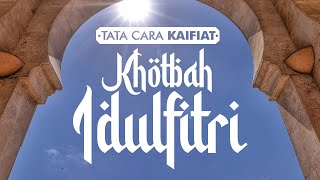 Contoh Teks Khutbah Salat Idul Fitri di Rumah 2021