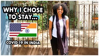 Why I Chose To Stay In India During the Pandemic (Black American Expat Living In India)