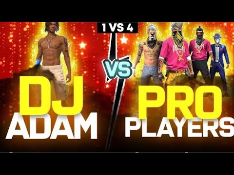 FF DJ Adam vs pro players statas video DJ ki Tara Baja dia