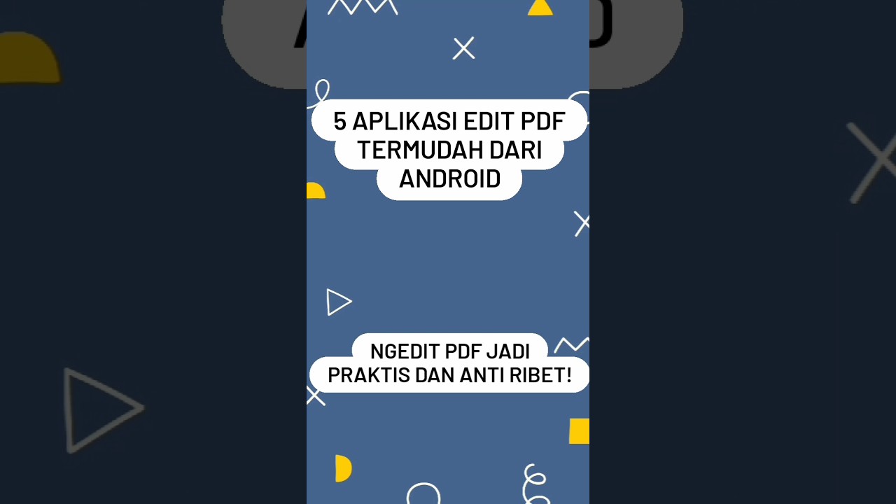 5 Aplikasi Edit PDF Termudah dari Android: Ngedit file pdf anti ribet! #shorts #dosenpenulis