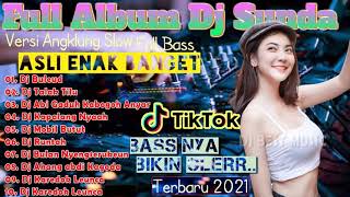 Download lagu Full Album Dj Buleud Remix Sunda Full Bass Terbaru 2021 | Viral Tik Tok Full Bass Glerrr Horeg mp3