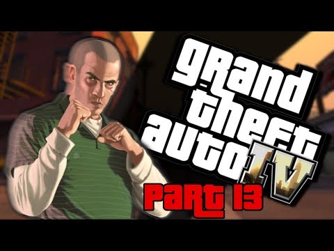 Grand Theft Auto IV Walkthrough Part 13 #GxdSquad [HD]