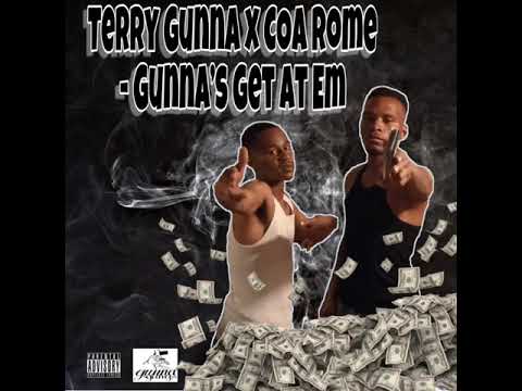 Gunna Gang | TerryGunna x COA Rome - Gunnas Get At Em