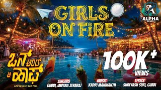 Girls On Fire Video Song | One and A Half | Shreyash Suri | Manvita Kamath