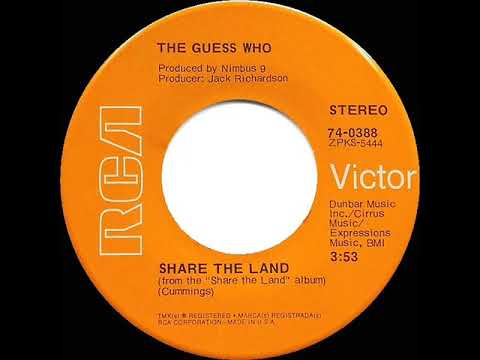 1970 HITS ARCHIVE: Share The Land - The Guess Who (stereo 45)