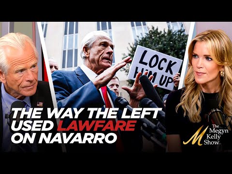 Peter Navarro on the Way the Left Used Lawfare to Send Him to Prison and Charlie Kirk's Legacy