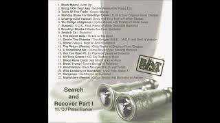 Boot Camp - Search And Recover Pt. 1 (2002) DJ Peter Parker Hip Hop Mixtape Black Moon Smif-N-Wessun