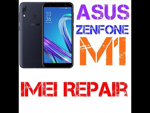 How To Repair IMEI In Asus Zenfone M1 with 8.0 Oreo