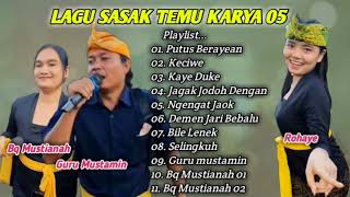 Download lagu Temu karya 05 full album sasak. vocal Guru Mustamin dan Bq Mustianah || putus berayean. kaye duke.. mp3 Download lagu Temu karya 05 full album sasak. vocal Guru Mustamin dan Bq Mustianah || putus berayean. kaye duke.. mp3