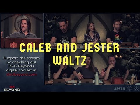 Caleb and Jester Waltz