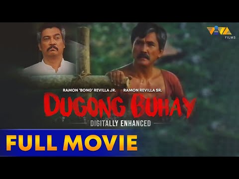 Dugong Buhay Full Movie HD | Ramon 'Bong' Revilla Jr., Ramon Revilla Sr.