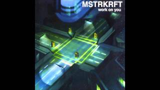 MSTRKRFT - Work On You