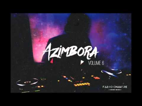 Azimbora Vol.6 - Dj Fabio Chantre