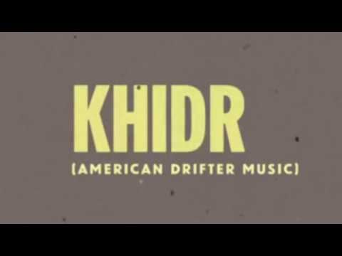 Peter Matthew Bauer / Khidr (American Drifter Music)