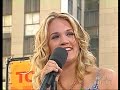 Carrie Underwood - Inside Your Heaven Today Show 2005