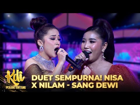 DUET SEMPURNA! Nisa KDI X Nilam KDI - Sang Dewi | KDI PERANG BINTANG