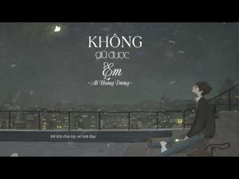 Không Giữ Được Em - Ali Hoàng Dương [Lyric Video]