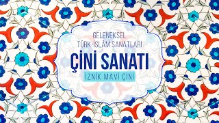 Çini Sanatı - İznik Çinisi | Röportaj Kültür Sanat