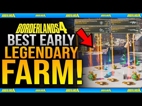Borderlands 4 Best EARLY LEGENDARY LOOT Farm Guide - Easy High Power Gear, XP & Legendaries
