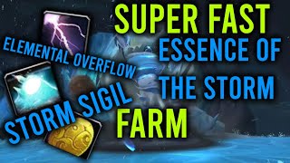 SUPER FAST Essence of the Storm, Elemental Overflow & STORM SIGILS FARM