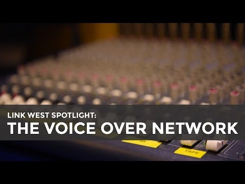 Spotlight: The Voice Over Network - Link West