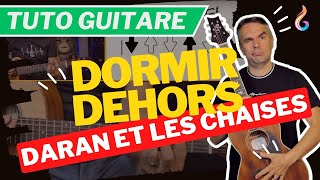 Dormir dehors guitare - Tutoriel débutant (Daran) ?
