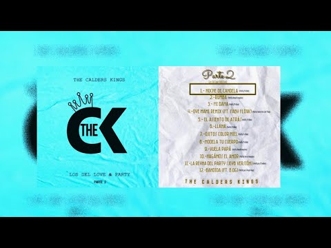 The Calders Kings - Noche de Candela - [Official Audio]