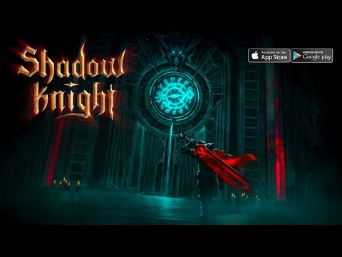 Shadow Knight Gameplay Android / iOS - YouTube