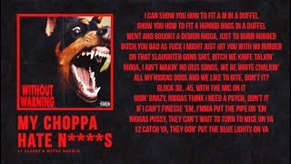 21 Savage &amp; Metro Boomin - &quot;My Choppa Hate N****s&quot; (Official Lyrics)