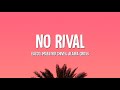 Egzod, Maestro Chives & Alaina Cross - No Rival (Lyrics)
