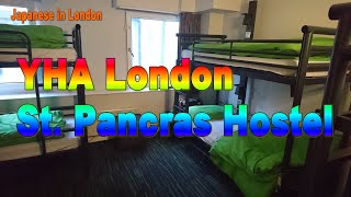Japanese in London～YHA London St. Pancras Hostel