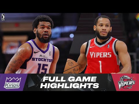 Stockton Kings vs. Rio Grande Valley Vipers - Game Highlights