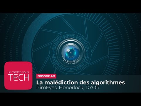 RDV Tech 461 – La malédiction des algorithmes - PimEyes, Honorlock, DYOR