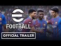 eFootball - Official Gameplay Trailer