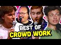 The Ultimate Crowd Work Compilation