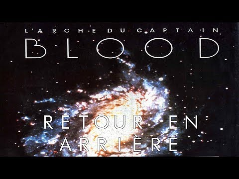 Retour en arrière #206 - L'arche du Captain Blood [ATARI ST]