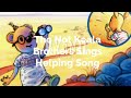 The Not Koala Brothers Sings Helping Song