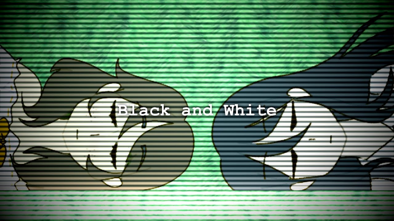 Black and White